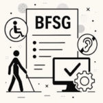 Umsetzung Barrierefreiheitsstärkungsgesetzes (BFSG) | Frist: 28. Juni 2025